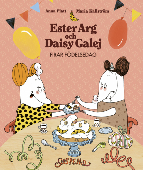 Ester Arg och Daisy Galej firar födelsedag i gruppen Landshopping.se / Böcker hos Landshopping (10006_9789188167576)