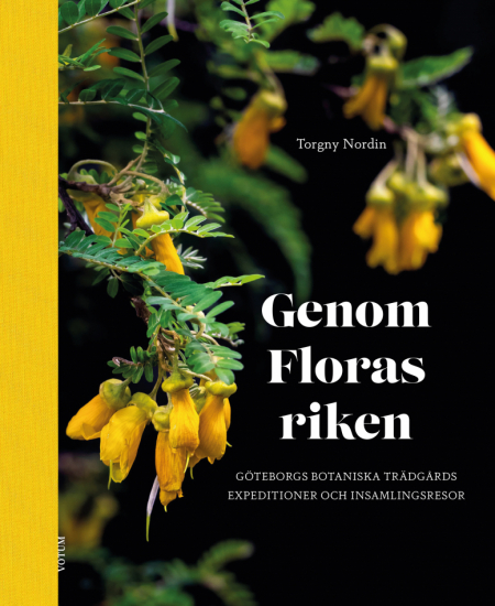 Genom Floras riken – Göteborgs botaniska trädgårds expeditioner och insamlingsresor i gruppen Landshopping.se / Böcker hos Landshopping (10006_9789189021914)