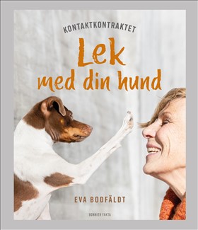 Kontaktkontraktet - Lek med din hund i gruppen Landshopping.se / Böcker / Djur & Natur hos Landshopping (10039_9789178876594)