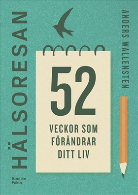 Hälsoresan:  52 veckor som förändrar ditt liv i gruppen Landshopping.se / Böcker / Övriga böcker hos Landshopping (10039_9789178877041)