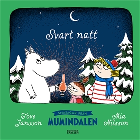 Småsagor från Mumindalen. Svart natt i gruppen Landshopping.se / Böcker / Barn hos Landshopping (10039_9789179793722)