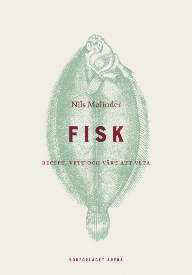 Fisk: Recept, vett och värt att veta i gruppen Landshopping.se / Böcker / Mat hos Landshopping (10145_9789178435937)